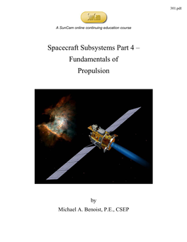 Spacecraft Subsystems Part 4 ‒ Fundamentals of Propulsion