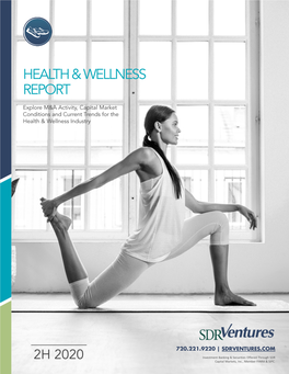 Health & Wellness Report 2H 2020