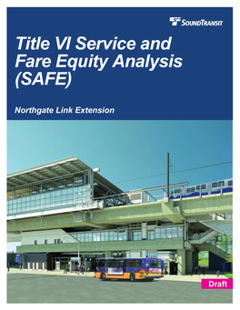 Northgate Title VI Service and Fare Equity Analysis