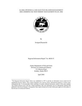 Alaska Peninsula and Aleutian Islands Management Area Herring Sac Roe Fishery Management Plan, 2004