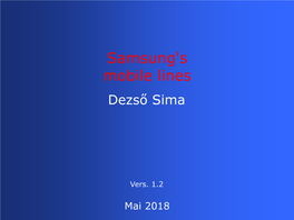 Samsung's Mobile Lines Dezső Sima