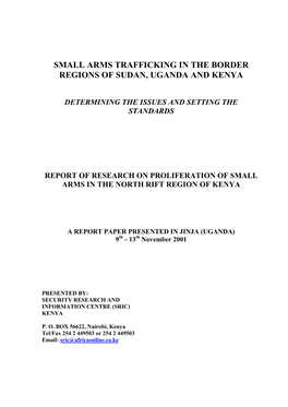 Small Arms Trafficking in the Border Regions of Sudan, Uganda and Kenya