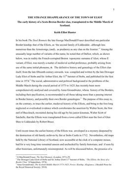 THE STRANGE DISAPPEARANCE of the TOWN of ELIOT the Early History of a Scots-Breton Border Clan, Transplanted to the Middle March of Scotland