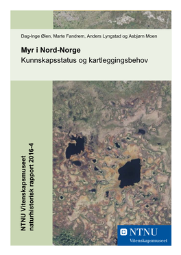 Myr I Nord-Norge Kunnskapsstatus Og Kartleggingsbehov