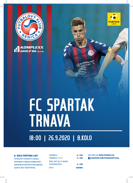 FC Spartak Trnava 18:00 | 26.9.2020 | 8.Kolo