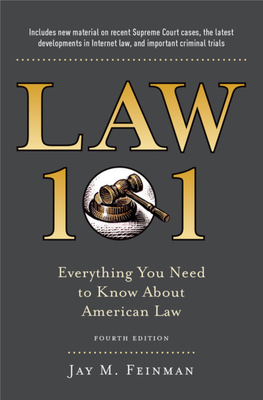 Law 101: Everything You Need to Know About the American Legal