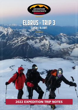 Elbrus Trip 3 Trip Notes 2022