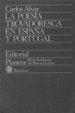 La Poesía Trovadoresca En España Y Portugal