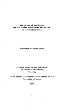 The Culture of the Nation: the Ethnic Past and Official Nationalism in 20Th Century Mexico Natividad Gutidrrez Chong a Thesis Su