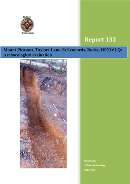 Mount Pleasant, Taylors Lane, St Leonards, Bucks, HP23 6LQ: Archaeological Evaluation