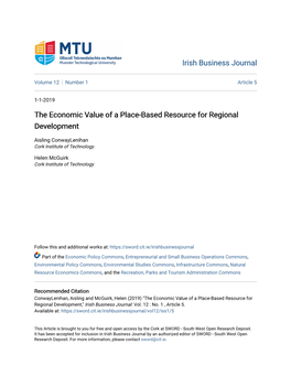 The Economic Value of a Place-Based Resource for Regional Development