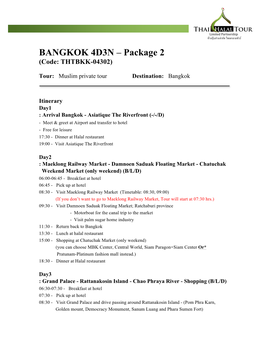 BANGKOK 4D3N – Package 2 (Code: THTBKK-04302)