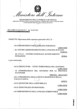 Ai Compartimenti Della Polizia Stradale '> Loro Sedi - Al Centro Addestramento Della Polizia Di Stato ; Cesena - Al C.^.A.I