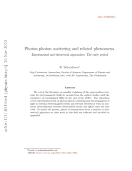 Photon-Photon Scattering and Related Phenomena. Arxiv:1711.05194V4