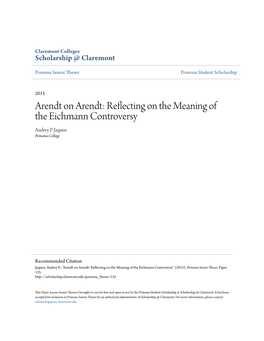 Arendt on Arendt: Reflecting on the Meaning of the Eichmann Controversy Audrey P