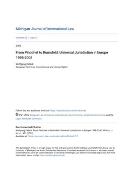 From Pinochet to Rumsfeld: Universal Jurisdiction in Europe 1998-2008