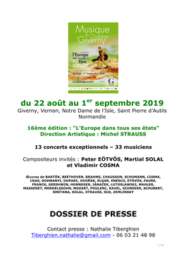 Du 22 Août Au 1Er Septembre 2019 Giverny, Vernon, Notre Dame De L’Isle, Saint Pierre D’Autils Normandie