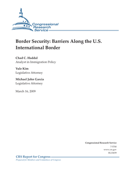 Border Security: Barriers Along the U.S