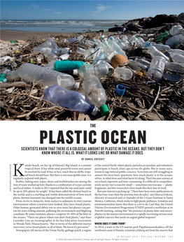 Plastic Ocean Scientists Know That There Is a Colossal Amount of Plastic in the Oceans