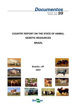 Country Report on the State of Animal Genetic Resources Brazil