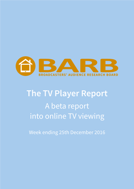 The TV Player Report a Beta Report Into Online TV Viewing