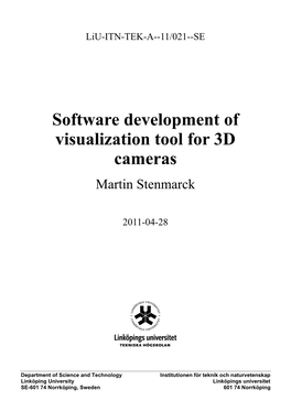 Software Development of Visualization Tool for 3D Cameras Martin Stenmarck