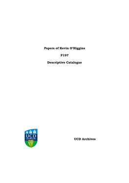 Papers of Kevin O'higgins P197 Descriptive Catalogue UCD Archives