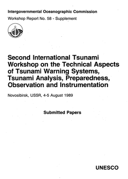 IOC Workshop on the Technical Aspects of Tsunami Warning Systems, Tsunami Analysis, Preparedness, Observation and Instrumentatio