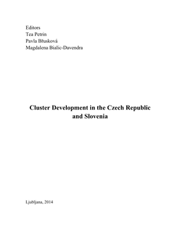 Cluster Development in the Czech Republic and Slovenia
