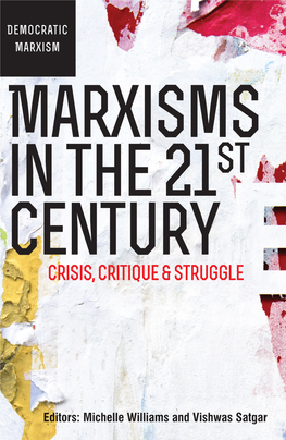 Marxisms in the 21St Century