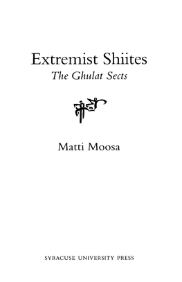 Extremist Shiites the Ghulat Sects