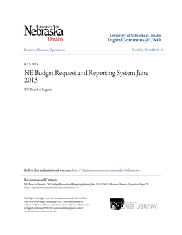 NE Budget Request and Reporting System June 2015 NU Board of Regents
