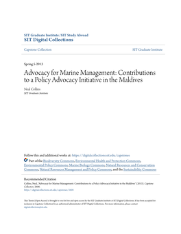 Advocacy for Marine Management: Contributions to a Policy Advocacy Initiative in the Maldives Neal Collins SIT Graduate Institute