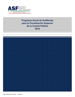 Programa Anual De Auditorías Para La Fiscalización Superior De La Cuenta Pública 2014