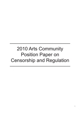 2010 Arts Community Position Paper on Censorship and Regulation