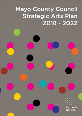 Mayo County Council Strategic Arts Plan 2018-2022