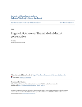 Eugene D Genovese: the Mind of a Am Rxist Conservative M Sinha Masinha@Afroam.Umass.Edu