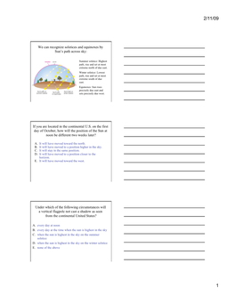 We Can Recognize Solstices and Equinoxes by Sun's Path Across Sky: If You Are Located in the Continental U.S. on the First