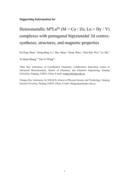 Complexes with Pentagonal Bipyramidal 3D Centres: Syntheses, Structures, and Magnetic Properties