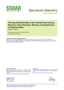 The Second World War in the Twenty-First-Century Museum: from Narrative, Memory, and Experience to Experientiality Jaeger, Stephan