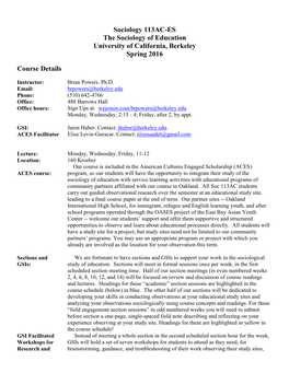 Sociology 113AC-ES the Sociology of Education University of California, Berkeley Spring 2016