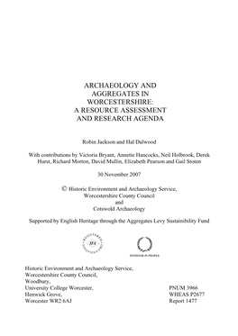 Archaeology and Aggregates in Worcestershire: a Resource Assessment and Research Agenda