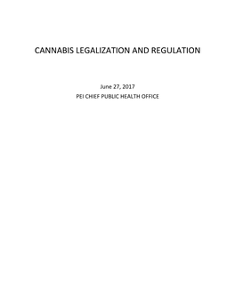 Cannabis Legalization and Regulation