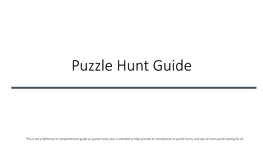 Puzzle Hunt Guide
