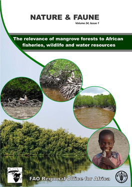 The Relevance of Mangrove Forests to African Fisheries, Wildlife and Water Resources