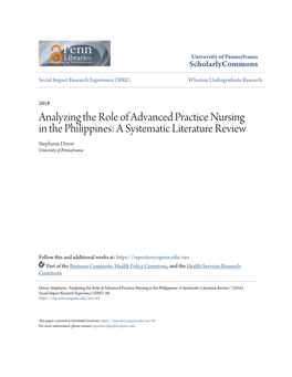 Analyzing the Role of Advanced Practice Nursing in the Philippines: a Systematic Literature Review Stephanie Dixon University of Pennsylvania