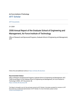 2008 Annual Report of the Graduate School of Engineering and Management, Air Force Institute of Technology