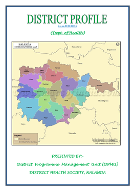 DISTRICT HEALTH SOCIETY, NALANDA History of Nalanda