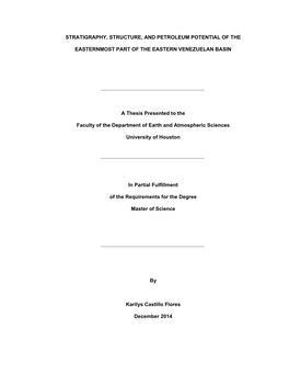 Stratigraphy, Structure, and Petroleum Potential of the Easternmost Part of the Eastern Venezuelan Basin