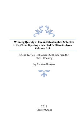 Catastrophes & Tactics in the Chess Opening – Selected Brilliancies